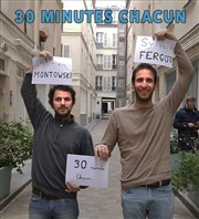 Adrien Montowski, Sylvain Fergot : 30 minutes chacun Scenarium Paris Affiche
