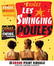 Swinging Poules Le Grand Point Virgule - Salle Apostrophe Affiche