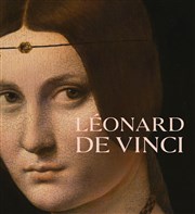 Visite guidée de l'exposition : Léonard de Vinci au musée du Louvre | par Michel Lhéritier Muse du Louvre Affiche