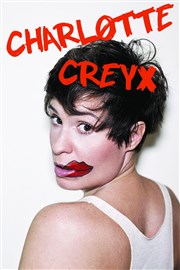 Charlotte Creyx Comédie des 3 Bornes Affiche