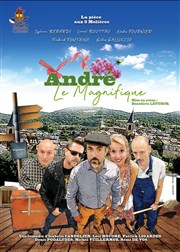 André le Magnifique Thtre de La Tour Gorbella Affiche