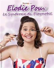 Elodie Poux dans Le syndrome du playmobil Salle Polyculturelle du Camp Romain Affiche