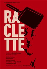Raclette Thtre Le Petit Manoir Affiche