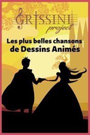 Les plus belles chansons de Dessins Animés | Grissini Project Folies Bergère Affiche