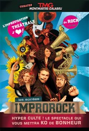 Improrock ! Spéciales impros et live rock | Saison 7 Thtre Montmartre Galabru Affiche