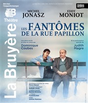 Les Fantômes de la rue Papillon | avec Michel Jonasz Théâtre la Bruyère Affiche