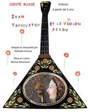 Ivan Tsarevitch et le violon perdu Akton Thtre Affiche
