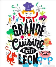 La grande cuisine du petit Léon We welcome Affiche