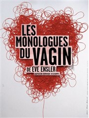 Les monologues du vagin Le Trianon Affiche
