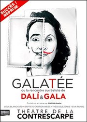Galatée ou la rencontre surréaliste de Dali et Gala Thtre de la Contrescarpe Affiche