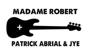 Madame Robert + Abrial & Jye Le Hangar Affiche