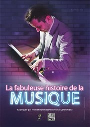 La fabuleuse histoire de la musique Le Pav d'Orsay Affiche