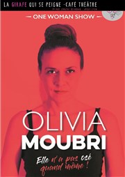 Olivia Moubri dans Elle n'a pas osé quand même !? La Girafe qui se Peigne Affiche