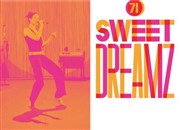 Sweet Dreamz Thtre 71 Scne Nationale Affiche
