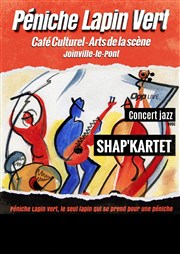 Shap'Kartet | OPP Live Péniche Le Lapin vert Affiche