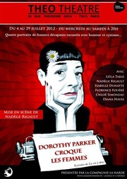 Dorothy Parker croque les femmes Tho Thtre - Salle Tho Affiche