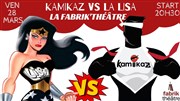 Kamikaz vs La Lisa : Catch d'improvisation La Fabrik'Thtre Affiche