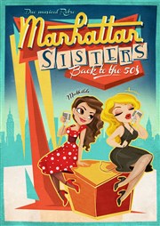 Manhattan sisters - Ouverture de saison Espace Paul Valry Affiche