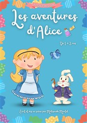 Les Aventures d'Alice La Comdie d'Aix Affiche