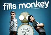Fills Monkey dans We will drum you Casino Barriere Enghien Affiche