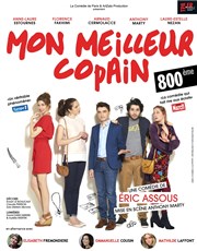 Mon meilleur copain | 800ème Comédie de Paris Affiche