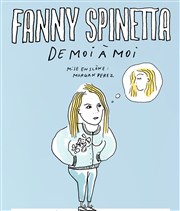 Fanny Spinetta dans De moi à moi La Nouvelle Seine Affiche