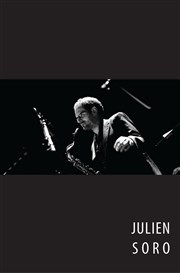 Julien Soro Quartet - Cool Jazz to Mingus Music Jazz Act Affiche