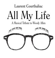 Laurent Courthaliac "A Musical Tribute to Woody Allen" Sunside Affiche