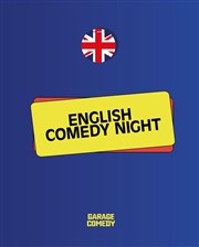 English Comedy Night au Garage Garage Comedy Club Affiche