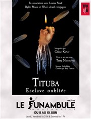 Tituba, esclave oubliée Le Funambule Montmartre Affiche