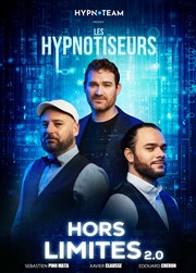 Les Hypnotiseurs dans Hors Limites 2.0 Thtre Francine Vasse Affiche