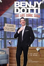 Benjy Dotti dans The comic late show Bazart Affiche