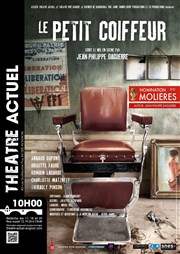 Le Petit Coiffeur Théâtre Actuel Affiche