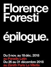 Florence Foresti dans épilogue Znith de Paris Affiche