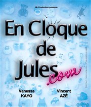 En Cloque de Jules.com Théâtre Michel Daner Affiche
