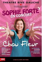 Sophie Forte | Chou Fleur Thtre Rive Gauche Affiche