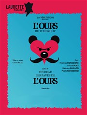 L'Ours | suivi de Les pavés de l'ours Laurette Théâtre Affiche