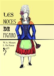 Les Noces de Figaro Thtre Musical Marsoulan Affiche