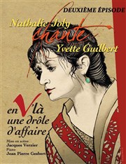 En V'là une drôle d'affaire | Nathalie Joly chante Yvette Guilbert L'Europen Affiche