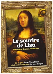 Jean-Yves Girin dans Le Sourire de Lisa L'Azile La Rochelle Affiche