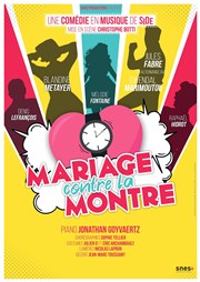 Mariage contre la Montre Théâtre BO Avignon - Novotel Centre - Salle 1 Affiche