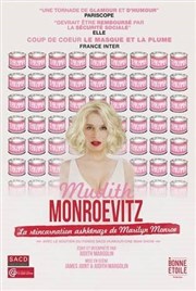 Mudith Monroevitz : La réincarnation ashkénaze de Marylin Monroe Thtre 100 Noms - Hangar  Bananes Affiche