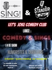 Comedy & Sings Le Moulin à café Affiche