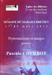 Exposition de Pascale Courbot Eglise des Billettes Affiche