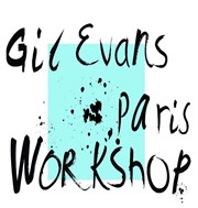 Gil Evans Paris Workshop | direction Laurent Cugny Studio de L'Ermitage Affiche