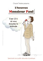Monsieur Paul Thtre de la Plume Affiche