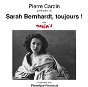 Sarah Bernhardt, toujours ! Chez Maxim's Affiche