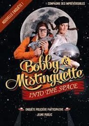 Bobby et Mistinguette into the space Thtre de la Plume Affiche
