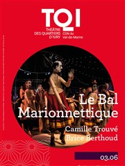 Le bal marionnettique Théâtre des Quartiers d'Ivry - La Fabrique Affiche