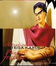 Frida Kahlo | Attention peinture fraîche Thtre Djazet Affiche
